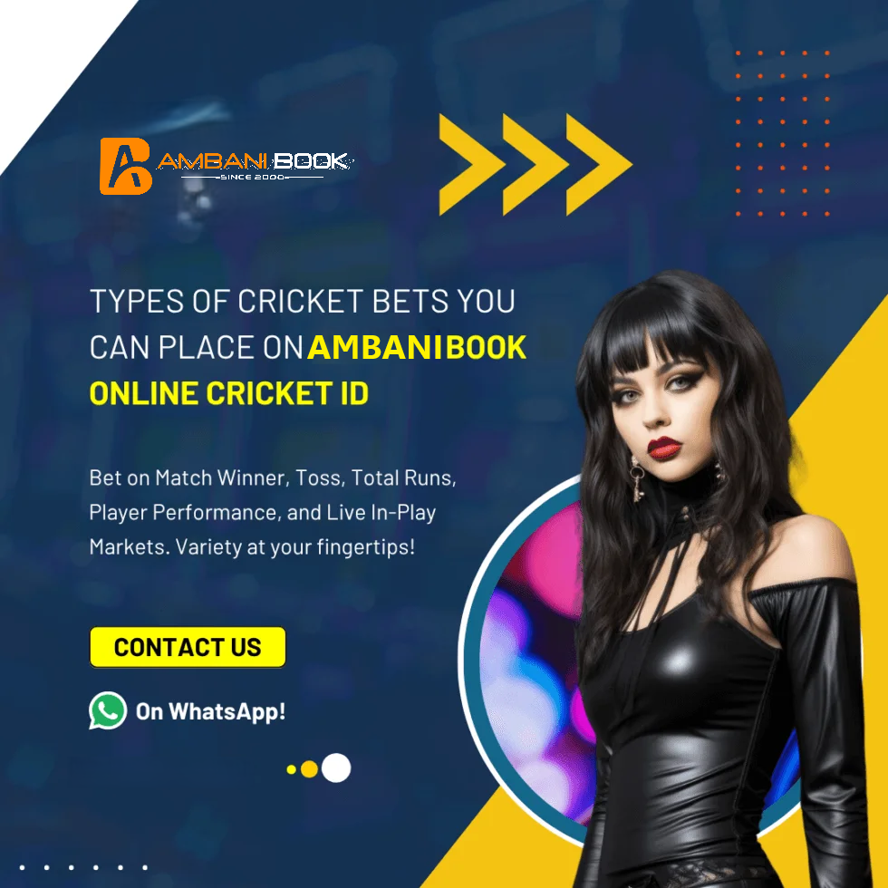 Types of Cricket Bets You Can Place on Ambanibook - Online Cricket ID